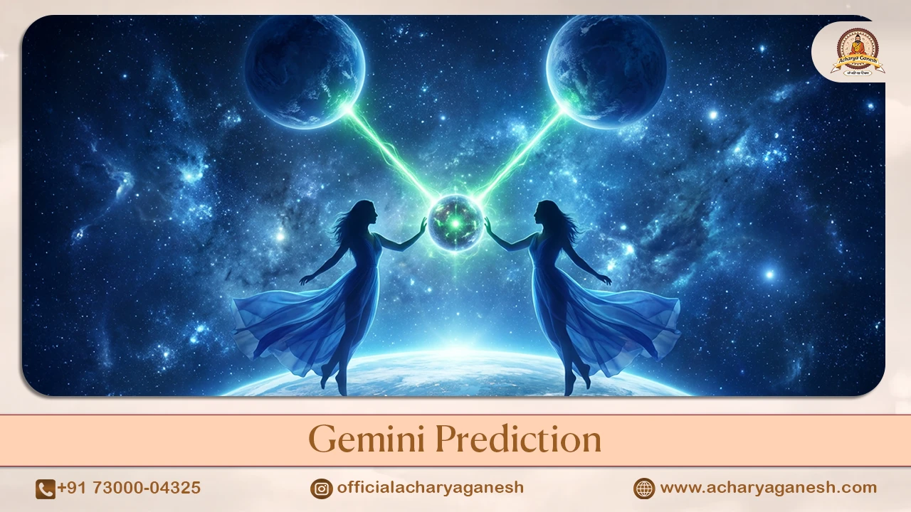 Gemini Prediction and Horoscope Insights